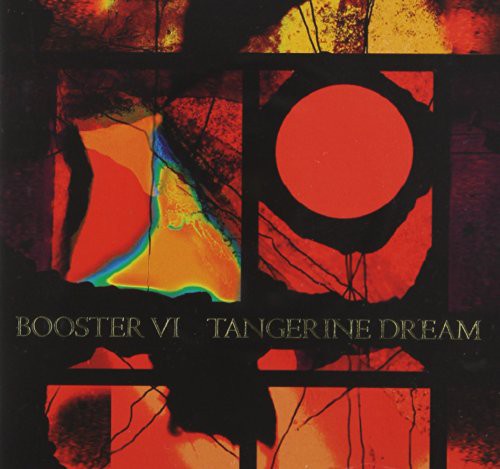 Tangerine Dream: Booster VI - CD