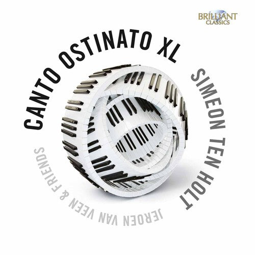 Jeroen van Veen: Canto Ostinato XL - COMPACT DISCS