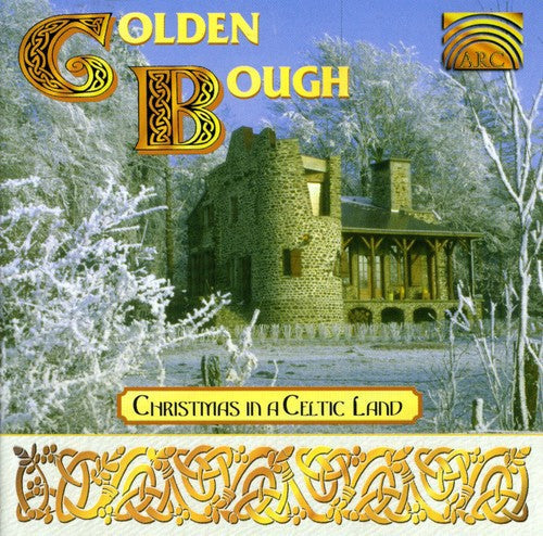 Golden Bough: Christmas in a Celtic Land - CD