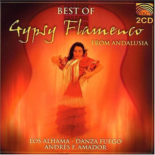 Los Alhama: Best of Gypsy Flamenco Andalusia - COMPACT DISCS