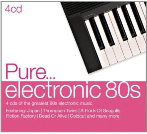 Various Artists: Pure Electronic 80S - COMPACT DISCS