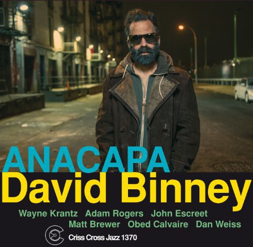 David Binney: Anacapa - COMPACT DISCS