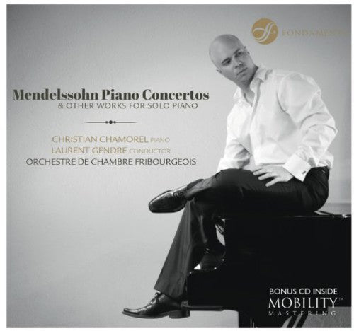 Mendelssohn: Piano Ctos & Works - COMPACT DISCS