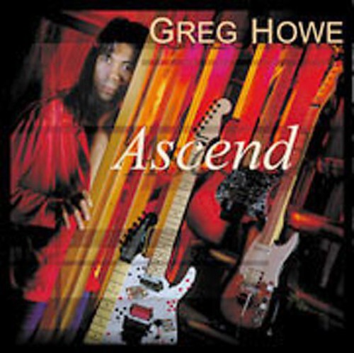Greg Howe: Ascend - COMPACT DISCS