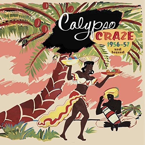 Various Artists: Calypso Craze - COMPACT DISCS