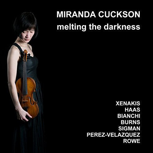 Miranda Cuckson: Melting the Darkness - CD