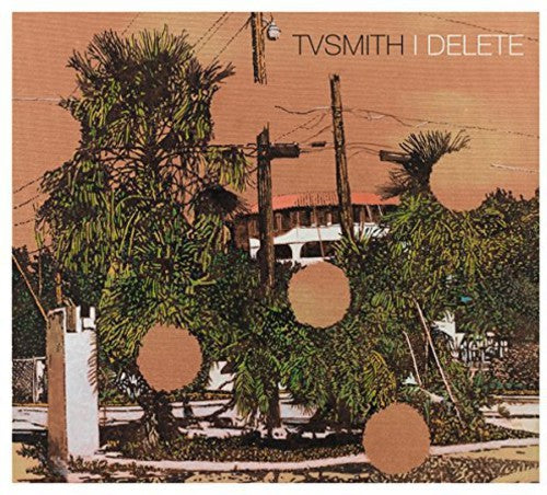 TV Smith: I Delete - CD