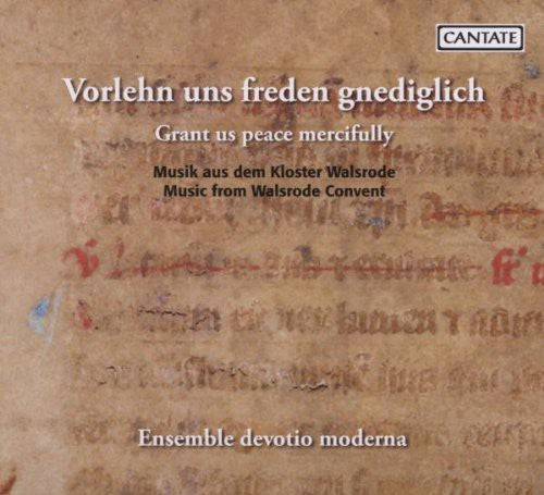 Ensemble Devotio Moderna / Volkhardt: Grant Us Peace Mercifully: Walsrode Convent - COMPACT DISCS