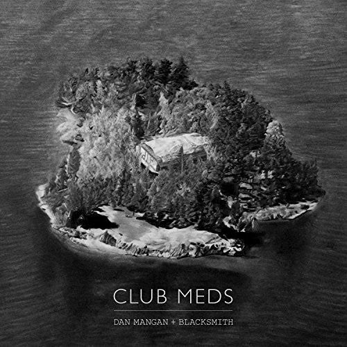 Mangan, Dan / Blacksmith: Club Meds - COMPACT DISCS