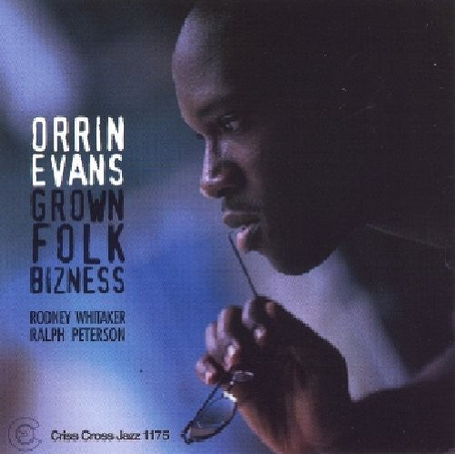 Orrin Evans: Grown Folk Bizness - CD