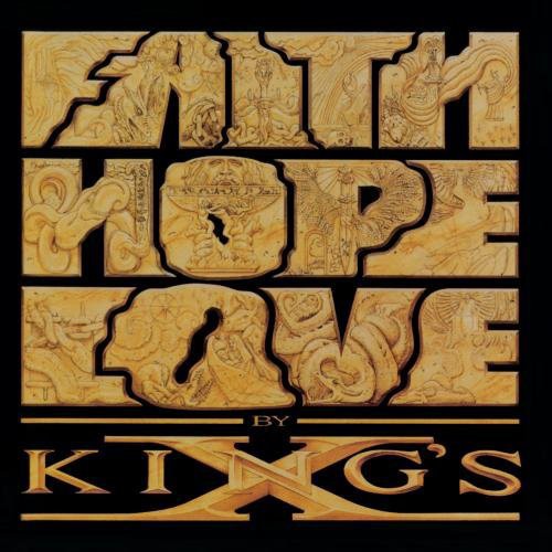 King's X: Faith Hope Love - COMPACT DISCS