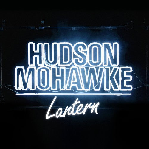 Hudson Mohawke: Lantern - { VINYL }