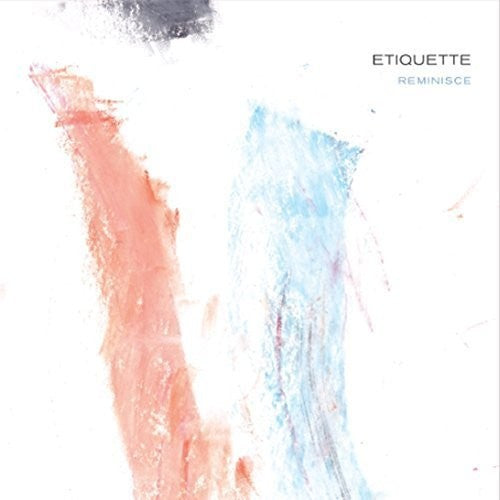 The Etiquette: Reminisce - CD
