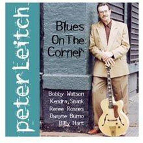 Peter Leitch: Blues On The Corner - CD