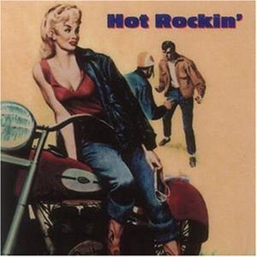 Various Artists: Hot Rockin' - COMPACT DISCS