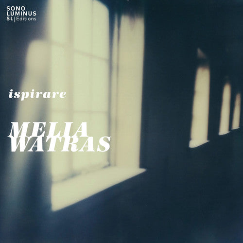 Arad / Watras, Melia: Ispirare - COMPACT DISCS