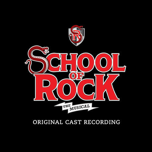 Original Broadway Cast Recording: School Of Rock: The Musical / O.B.C. - COMPACT DISCS