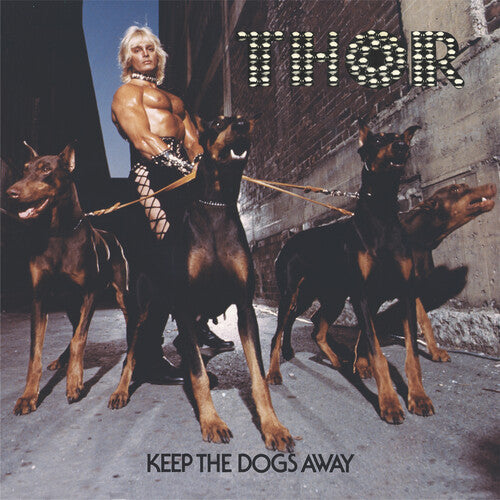 Thor: Keep The Dogs Away (Deluxe Edition) - CD