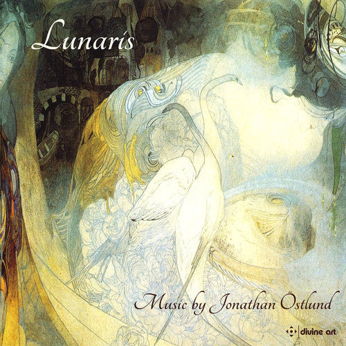 Ostlund / Cioranu / Cellini Quartet: Ostlund: Lunaris - COMPACT DISCS