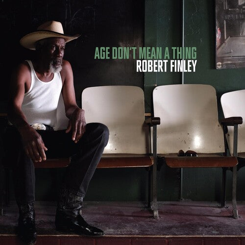 Robert Finley: Age Don't Mean A Thing - CD