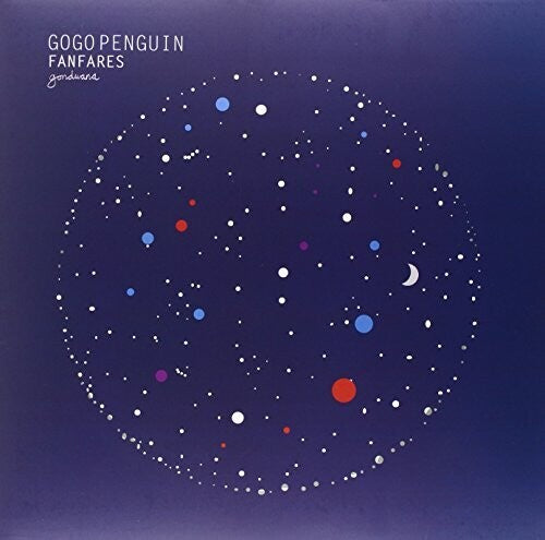 GoGo Penguin: Fanfares -VINYL