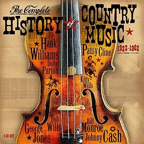 Various Artists: Complete History Of Country Music 1923-1962 / Var - COMPACT DISCS