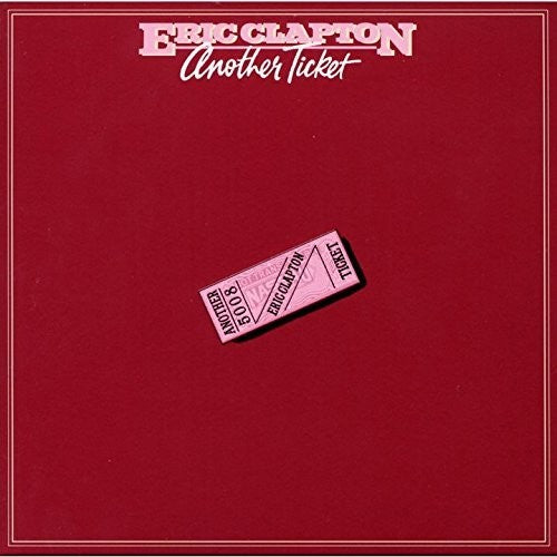 Eric Clapton: Another Ticket - COMPACT DISCS