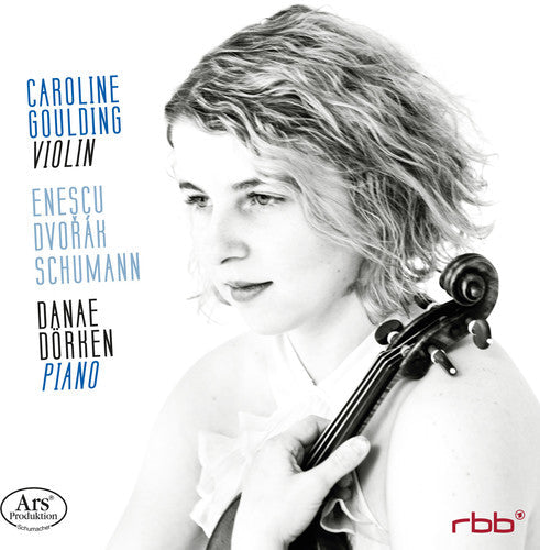 Dvorak / Goulding / Dorken: Dvorak, Enescu & Schumann: Violin Sonatas - COMPACT DISCS