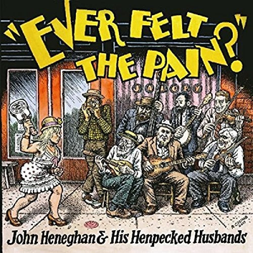 John Heneghan: Ever Felt The Pain - COMPACT DISCS