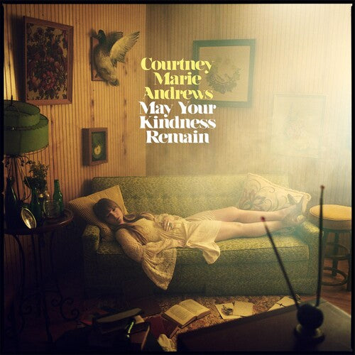 Courtney Marie Andrews: May Your Kindness Remain - { VINYL }