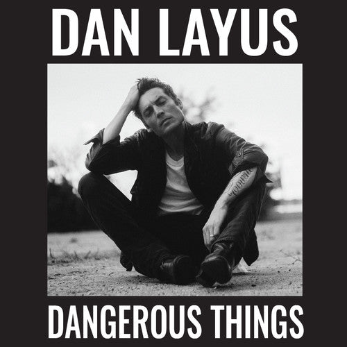 Dan Layus: Dangerous Things -VINYL