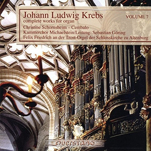 Krebs / Kammerchor Michaelstein/Leitung / Goring: V7: Complete Works for Organ - COMPACT DISCS
