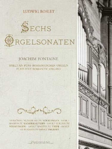 Boslet / Joachim Fontaine: 6 Sonatas for Organ - COMPACT DISCS