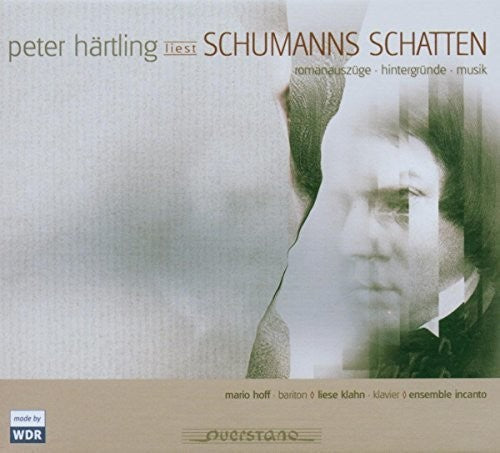 Schumann / Klahn / Ensemble Incanto / Hoff: Schumanns Schatten - COMPACT DISCS