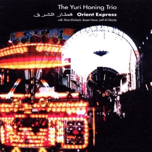 Honing / Overwater / Khcheich / Various: Orient express - COMPACT DISCS
