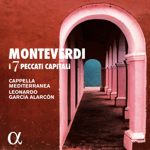 Monteverdi / Cappella Mediterranea: Monteverdi: I 7 peccatti capitali - COMPACT DISCS