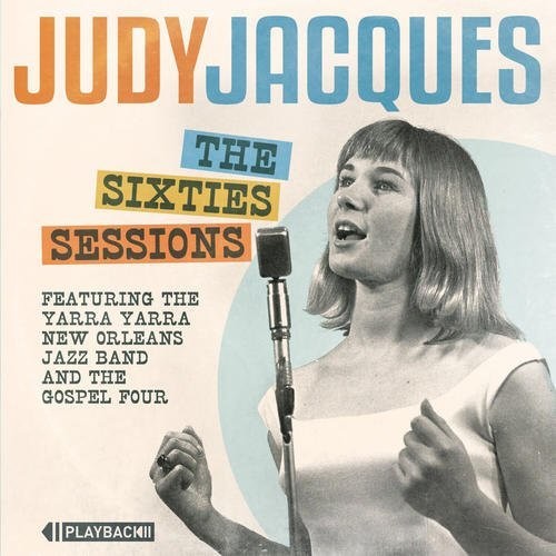 Judy Jacques: The Sixties Sessions (Mono) - COMPACT DISCS