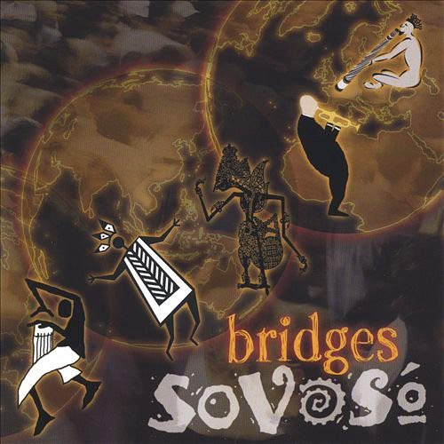 SoVoS: Bridges - COMPACT DISCS