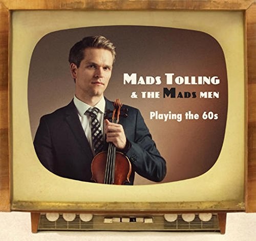 Tolling, Mads & the Mads Men: Playing The 60S - COMPACT DISCS