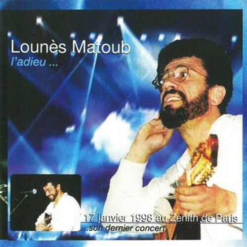 Matoub Lounes: L'adieu - Live Au Zinith De Paris (17/01/1998) - COMPACT DISCS