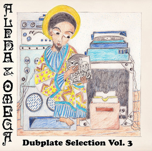 Alpha & Omega: Dubplate Selection Vol. 3 - { VINYL }