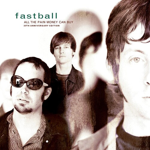Fastball: All The Pain Money Can Buy - { VINYL }