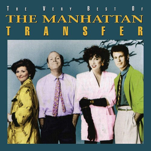 The Manhattan Transfer: The Very Best Of The Manhattan Transfer - COMPACT DISCS