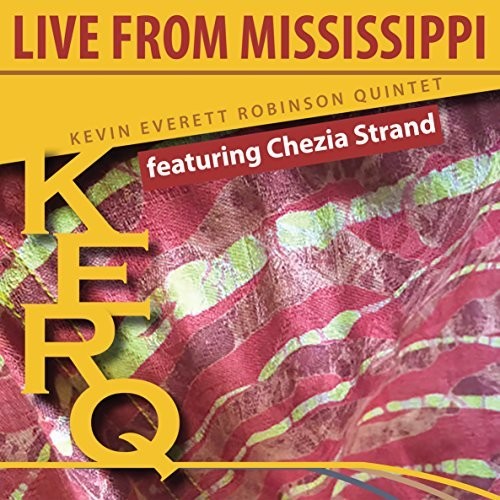 Kevin Everett Robinson: Kerq: Live From Mississippi - COMPACT DISCS