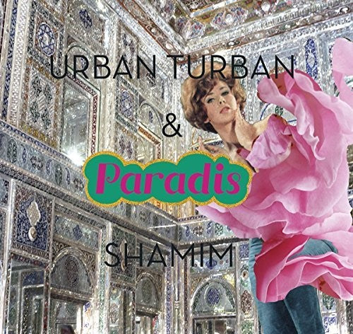 Paradis, Shamim / Turban, Urban: Urban Turban & Shamim Paradis - COMPACT DISCS