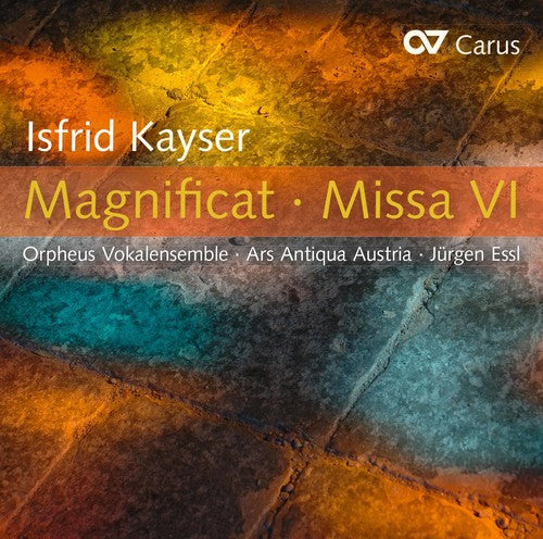 Kayser / Vokalensemble: Isfrid Kayser: Magnificat & Missa Vi - COMPACT DISCS