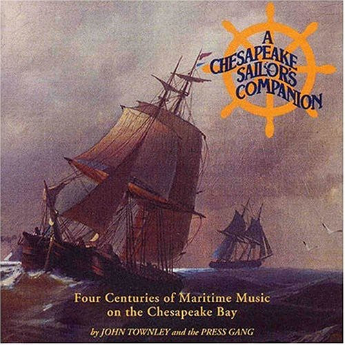 John Townley: A Chesapeake Sailors Companion - CD