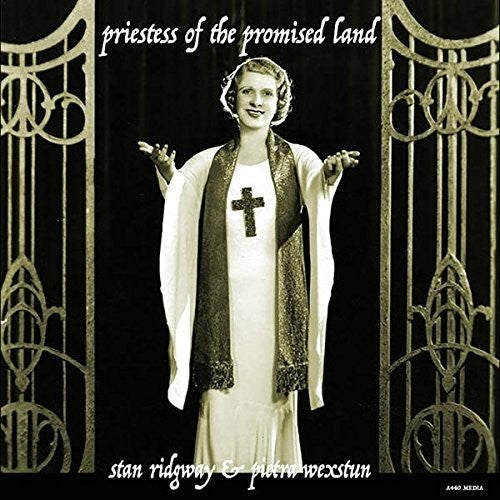 Ridgway, Stan / Wexstun, Pietra: Priestess Of The Promised Land - COMPACT DISCS