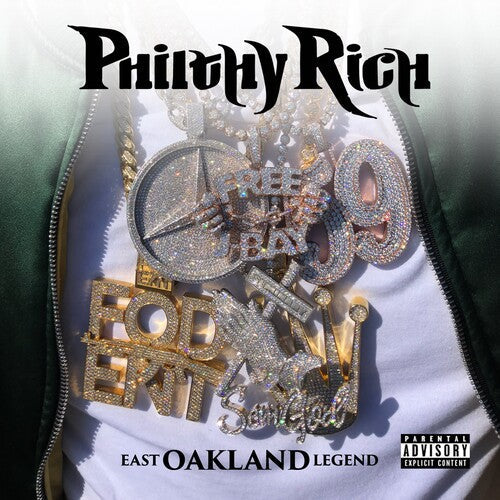 Philthy Rich: East Oakland Legend - CD