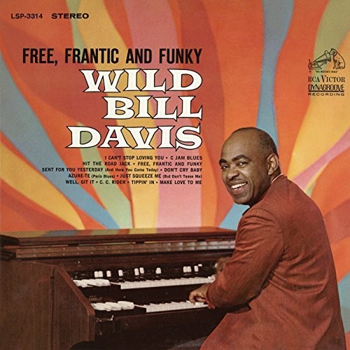 Bill Davis: Free, Frantic and Funky - CD